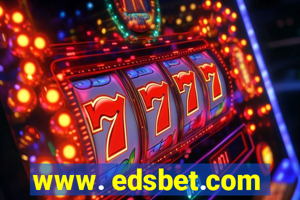 www. edsbet.com